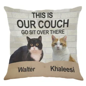 Personalized Cat Pillowcases - This Is Our Couch - Cats Photo & Names